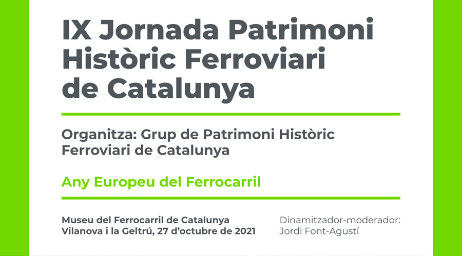 IX Jornada de Patrimonio Histrico Ferroviario en el Museo del Ferrocarril de Catalua