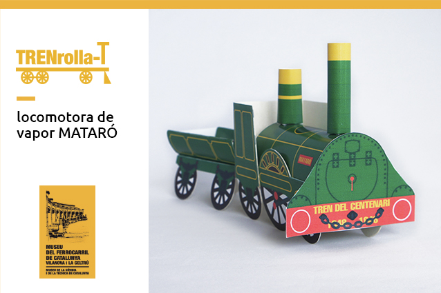 ¡Construye tu propia locomotora La Mataró con el TRENrolla-T!
